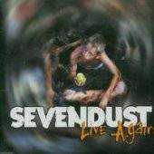 Sevendust : Live Again